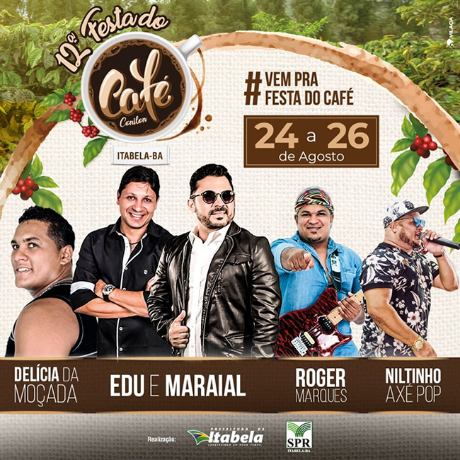 Programao Shows Festivos da 12 Festa do Caf, em Itabela. 