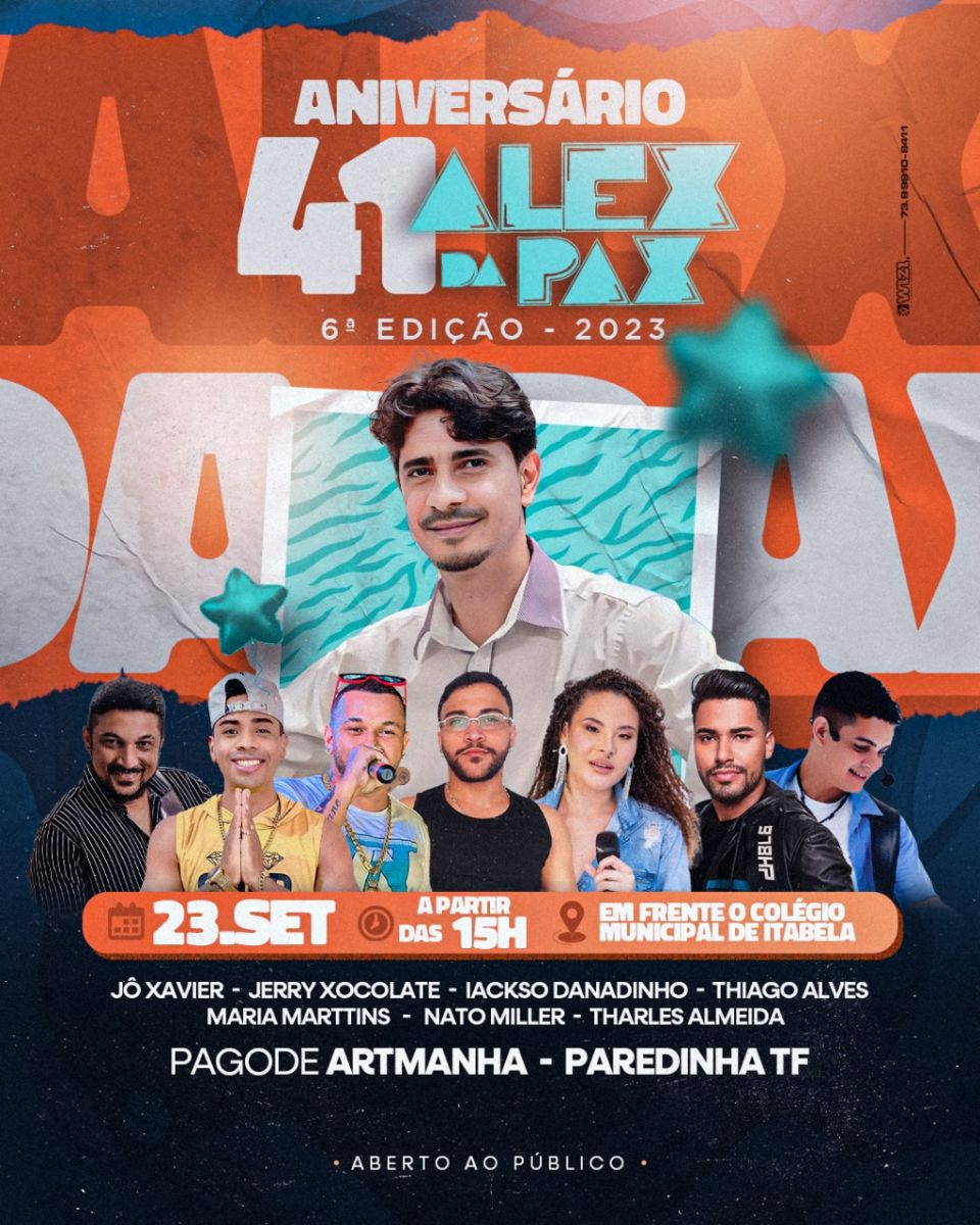 Aniversrio de Alex da Pax rene 8 atraes e promete agitar este sbado em Itabela - (Foto: Divulgao)