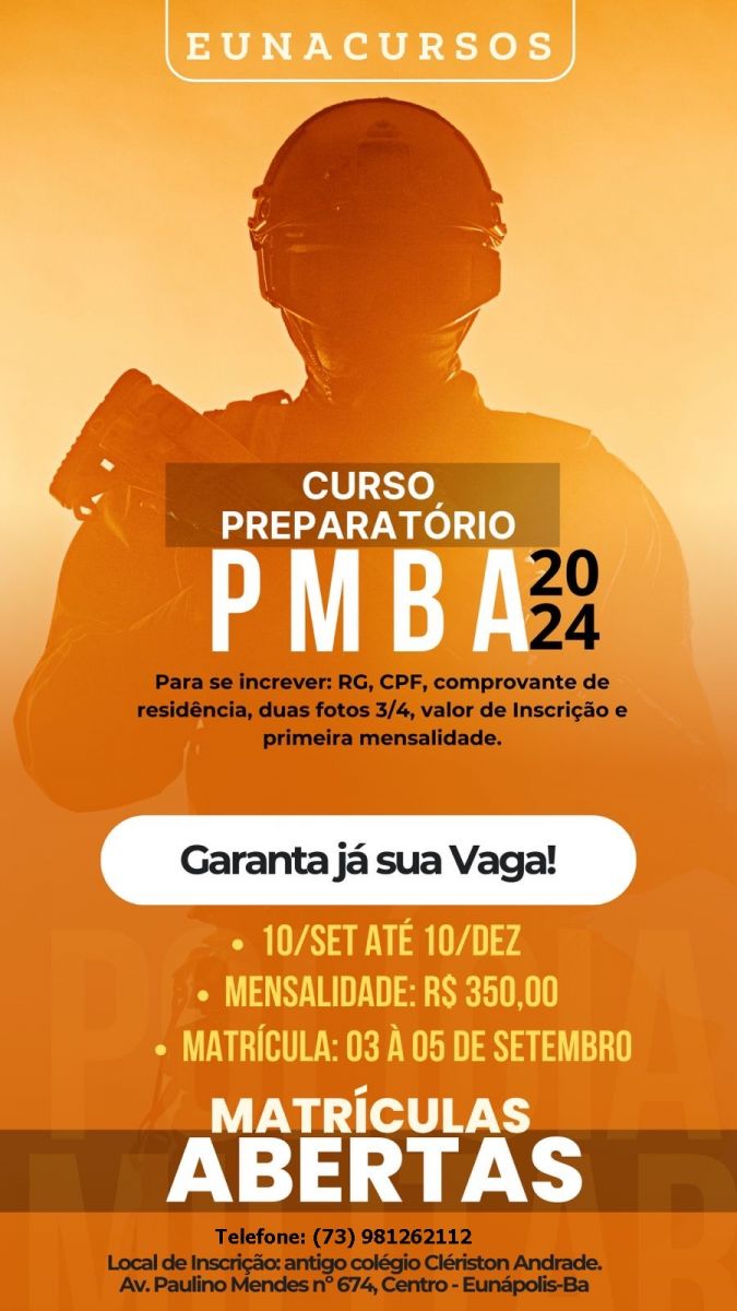 Eunacurso Abre Matrculas para Preparatrio do Concurso da Polcia Militar - (Foto: Divulgao)