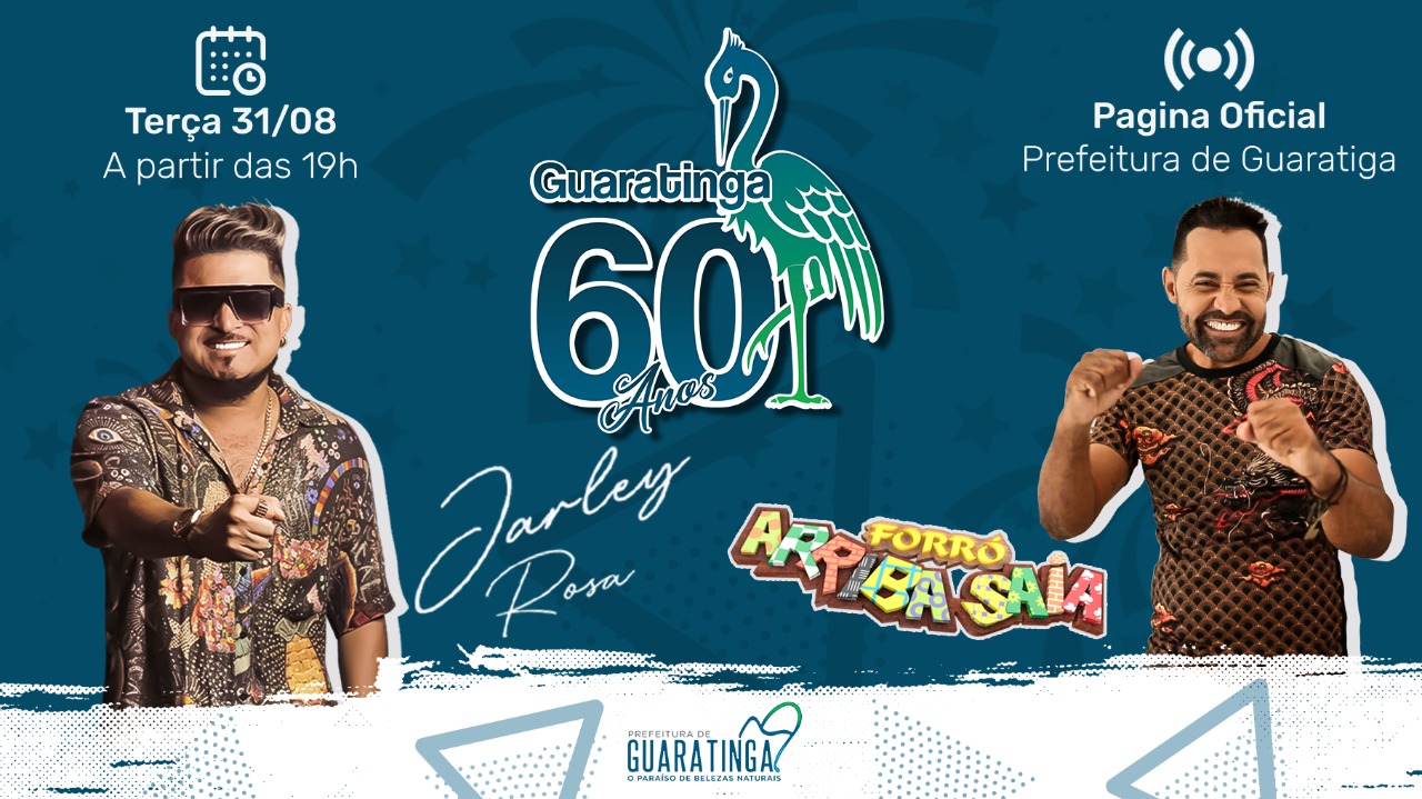 Aniversário de Guaratinga terá inaugurações, live musical e feira de gastronomia e artesanato
