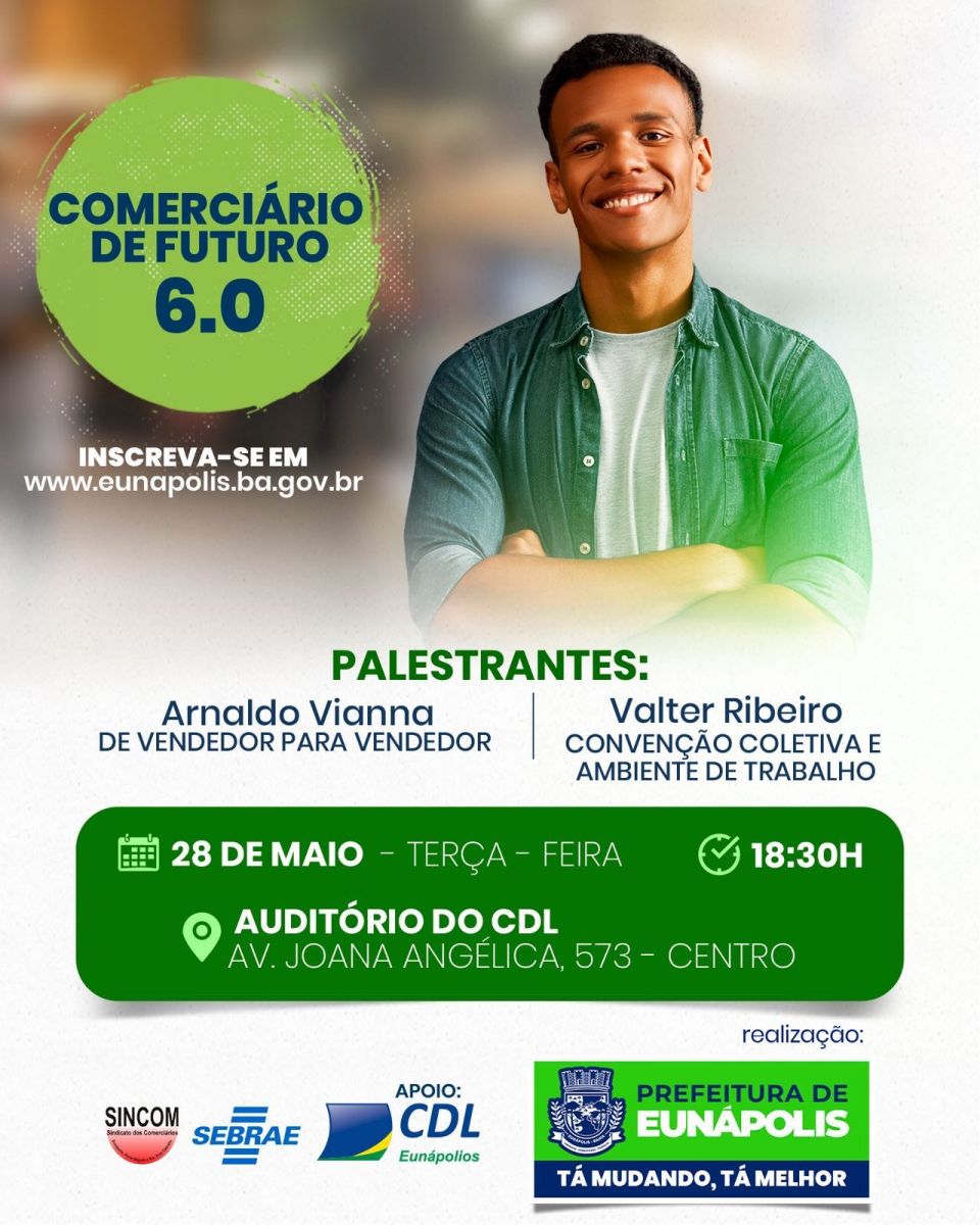 Evento Comercirio de Futuro acontece nesta tera-feira e promete capacitar profissionais do comrcio em Eunpolis - (Foto: Divulgao)