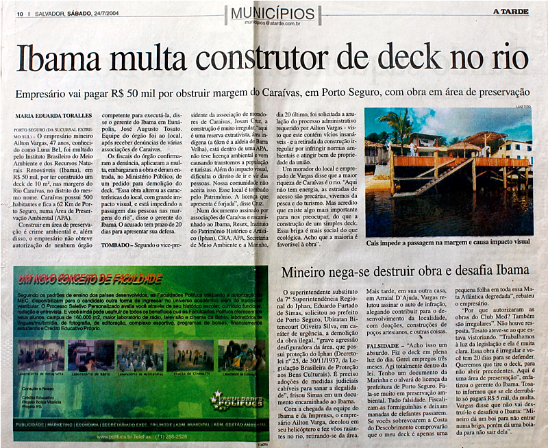 Reproduo de pgina de edio do jornal A Tarde, da Bahia, publicada em 2004, ano de construo do deck / Reproduo/A Tarde