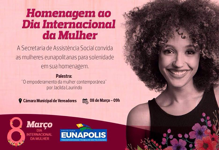 Dia da mulher: assistncia social de Eunpolis realiza homenagem nesta quarta